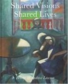 Andrew Lawson, Briony Lawson - Shared Visions Shared Lives