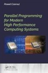 CZARNUL, Pawel Czarnul, Paweł Czarnul, Czarnul Pawel - Parallel Programming for Modern High Performance Computing Systems