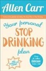 Allen Carr, Carr Allen - Your Personal Stop Drinking Plan