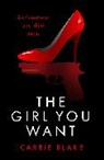 Carrie Blake, CC Blake - The Girl You Want