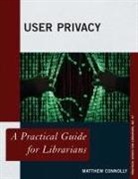 Matthew Connolly, Connolly Matthew - User Privacy