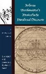 Dietrich Bartel, Andreas Werckmeister - Andreas Werckmeisters Musicalische Paradoxal-Discourse