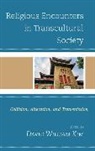 David William Kim, David William Kim - Religious Encounters in Transcultural Society