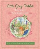 And the Trustees of the Estate of the Late Margare, The Alison Uttley Literary Property Trust and the Trustees of the Estate of the Late Margaret Mary, Alison Uttley, Margaret Tempest, Tempest Margaret - Little Grey Rabbit: The Knot Squirrel Tied