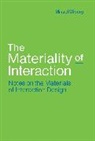Mikael Wiberg, Mikael (Professor Wiberg, Mikael (Umea University) Wiberg - The Materiality of Interaction