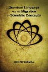 Jennifer Burwell, Jennifer (Associate Professor Burwell, Burwell Jennifer - Quantum Language and the Migration of Scientific Concepts