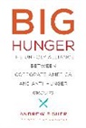 Andrew Fisher, Andrew/ Jayaraman Fisher, Saru Jayaraman - Big Hunger