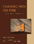 James E. Rothman, Stephen G Waxman, Stephen G. Waxman, Stephen G. (Professor Waxman, Stephen G./ Rothman Waxman, Waxman Stephen G. - Chasing Men on Fire
