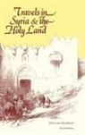 Association for Promoting the Discovery of the Interior Parts of Africa, Johann Ludwig Burckhardt - Travels in Syria and the Holy Land