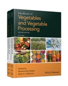 Y. H. Hui, M Siddiq, Muhammad Siddiq, Muhammad Uebersax Siddiq, Mark A. Uebersax, A Uebersax... - Handbook of Vegetables and Vegetable Processing 2e