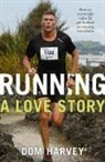 Dom Harvey - Running - A Love Story