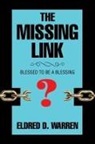 Eldred D. Warren - The Missing Link