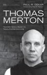 Paul R. Dekar - Thomas Merton