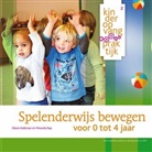 Eileen Kalkman, Miranda Rep - Spelenderwijs bewegen