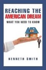 Kenneth Smith - Reaching the American Dream