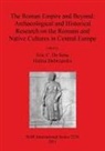 Eric De Sena, Eric C. de Sena, Halina Dobrzanska - The Roman Empire and Beyond
