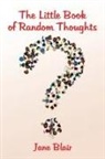 Jane Blair - The Little Book of Random Thoughts