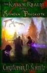 Christopher D Schmitz - The Kakos Realm