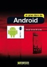 EL GRAN LIBRO DE ANDROID
