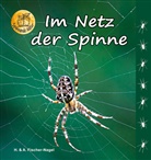 Andreas Fischer-Nagel, Heideros Fischer-Nagel, Heiderose Fischer-Nagel - Im Netz der Spinne