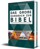 Pat Alexander, David Alexander, Pat Alexander - Das große Handbuch zur Bibel