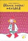 María Ayani Gabilondo - María Terremoto 3. Blanca (negra) Navidad