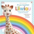 Dawn Sirett, Charlotte Jennings, Helen Senior - Cyfres Sophie La Girafe: Pi-Po Sophie Lliwiau / Peekaboo Sophie Colours