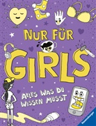 Lizzie Cox, Wolfgang Hensel, Damien Weighill, Damien Weighill - Nur für Girls: Alles was du wissen musst - ein Aufklärungsbuch für Mädchen ab 9 Jahren