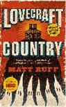 Matt Ruff - Lovecraft Country