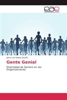 Jaime Luis Salinas Saurith - Gente Genial