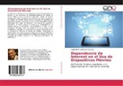 Carlos René Contreras Cázarez - Dependencia de Internet en el Uso de Dispositivos Móviles