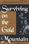 Huping Ling - Surviving on the Gold Mountain
