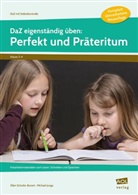 Michael Junga, Elle Schulte-Bunert, Ellen Schulte-Bunert - DaZ eigenständig üben: Perfekt & Präteritum  - GS