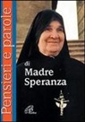 O. Cavallo - Pensieri e parole di madre Speranza