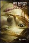 Sara Durantini - Nel nome del padre