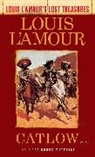 Louis L'Amour - Catlow (Louis L'Amour's Lost Treasures)