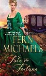 Fern Michaels - Fate & Fortune