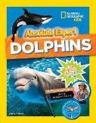 Justin Jackson-Ricketts, Justine Jackson-Ricketts, Jennifer Swanson - Absolute Expert: Dolphins