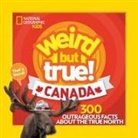 National Geographic Kids, Chelsea Lin, Brittany Moya del Pino, National Geographic Kids - Weird But True Canada