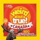 National Geographic Kids, Chelsea Lin, Brittany Moya del Pino, National Geographic Kids - Weird But True Canada