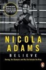 Nicola Adams, Adams Nicola - Believe