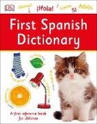 DK, Phonic Books - First Spanish Dictionary
