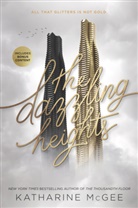 Katharine McGee - The Dazzling Heights