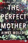 Aimee Molloy - The Perfect Mother