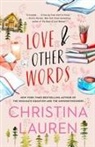Christina Lauren - Love and Other Words