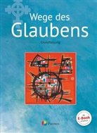 Werner Trutwin, Werner Trutwin, Werne Trutwin, Werner Trutwin - Religion Sekundarstufe I, Grundfassung, Neuausgabe 2016 - 2: Religion Sekundarstufe I - Grundfassung - Band 2