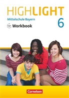 Gwe Berwick, Gwen Berwick, Gwen Berwick, Ann Knöppler, Anne et al Schliebs - Highlight - Mittelschule Bayern: Highlight - Mittelschule Bayern - 6. Jahrgangsstufe
