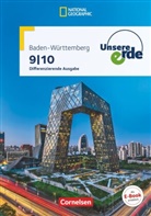Henriett Dieterle, Henriette Dieterle, Ellen Rudyk, Martin Flath, Martina Flath, Henriette Dieterle... - Unsere Erde, Differenzierende Ausgabe Baden-Württemberg: Unsere Erde - Differenzierende Ausgabe Baden-Württemberg - Ausgabe ab 2016 - 9./10. Schuljahr