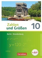 Ines Knospe, Ine Knospe, Ines Knospe, Martina Verhoeven, Jörg Meyer, Udo Wennekers... - Zahlen und Größen, Berlin und Brandenburg: Zahlen und Größen - Berlin und Brandenburg - 10. Schuljahr