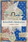 Andrew Albin - Richard Rolle's "melody of Love"